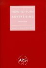 How to Plan Advertising 2nd 9780304701438 Front Cover