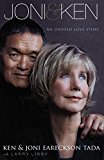 Joni &amp; Ken An Untold Love Story  9780310344438 Front Cover