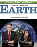Daily Show with Jon Stewart Presents Earth (the Book) A Visitor's Guide to the Human Race cover art