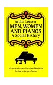 Men, Women and Pianos A Social History cover art