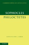 Sophocles: Philoctetes  9780521681438 Front Cover