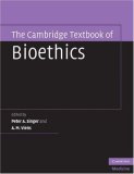 Cambridge Textbook of Bioethics 2008 9780521694438 Front Cover