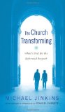 Church Transforming What's Next for the Reformed Project? 2012 9780664238438 Front Cover