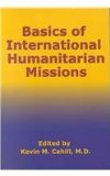 Basics of International Humanitarian Missions  cover art