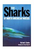 Sharks of North American Waters 2000 9780890961438 Front Cover
