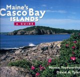 Maine's Casco Bay Islands A Guide 2007 9780892727438 Front Cover