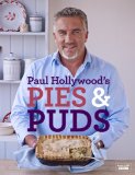 Paul Hollywood's Pies and Puds  9781408846438 Front Cover