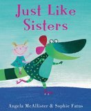 Just Like Sisters 2006 9781416906438 Front Cover