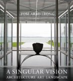 Singular Vision Architecture Art Landscape 2011 9781593720438 Front Cover