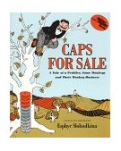 Caps for Sale A Tale of a Peddler, Some Monkeys and Their Monkey Business cover art