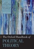 Oxford Handbook of Political Theory  9780199548439 Front Cover