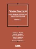 Criminal Procedure, Cases, Problems and Exercises: Investigative Processes cover art