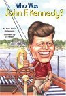 Who Was John F. Kennedy? 2004 9780448437439 Front Cover