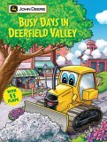 Busy Days in Deerfield Valley 2005 9780762423439 Front Cover