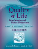 Quality of Life From Nursing and Patient Perspectives 3rd 2011 Revised  9780763749439 Front Cover