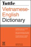 Tuttle Vietnamese-English Dictionary Completely Revised and Updated Second Edition 2nd 2007 Revised  9780804837439 Front Cover