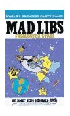Mad Libs from Outer Space World's Greatest Word Game 1989 9780843124439 Front Cover