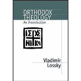 Orthodox Theology An Introduction