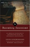 Nuremberg Interviews An American Psychiatrist's Conversations with the Defendants and Witnesses cover art