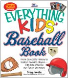 Kids' Baseball Book From Baseball's History to Today's Favorite Players - With Lots of Home Run Fun in Between! 7th 2012 Revised  9781440528439 Front Cover