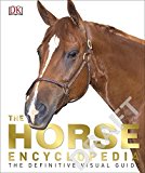 Horse Encyclopedia  9781465451439 Front Cover