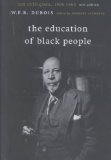 Education of Black People Ten Critiques, 1906 - 1960