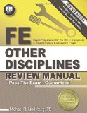 PPI FE Other Disciplines Review Manual - a Comprehensive Review Guide to Pass the NCEES FE Exam 
