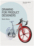 Drawing for Product Designers Portfolio Skills: Product Design cover art