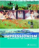 Impressionism 50 Paintings You Should Know cover art