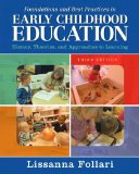 Foundations and Best Practices in Early Childhood Education History, Theories, and Approaches to Learning cover art
