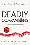 Deadly Companions How Microbes Shaped Our History 2nd 9780198815440 Front Cover