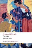 Carmen and Other Stories  9780199540440 Front Cover