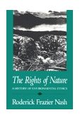 Rights of Nature A History of Environmental Ethics cover art