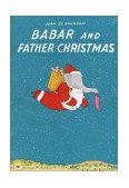 Babar et le Pere Noel 2001 9780375814440 Front Cover