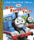 Thomas and Friends: Nine Favorite Tales (Thomas and Friends) A Little Golden Book Collection 2014 9780385376440 Front Cover