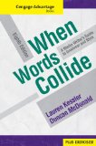 Cengage Advantage Books: When Words Collide (with Student Workbook) 8th 2011 9780495901440 Front Cover