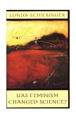 Has Feminism Changed Science?  cover art