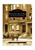 Boston's Back Bay in the Victorian Era  cover art