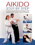 Aikido Step by Step  9780754828440 Front Cover