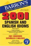 2001 Spanish and English Idioms 2001 Modismos Espaï¿½oles e Ingleses cover art