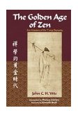 Golden Age of Zen Zen Masters of the T'Ang Dynasty cover art