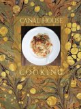 Canal House Cooking - La Dolce Vita 2012 9780982739440 Front Cover