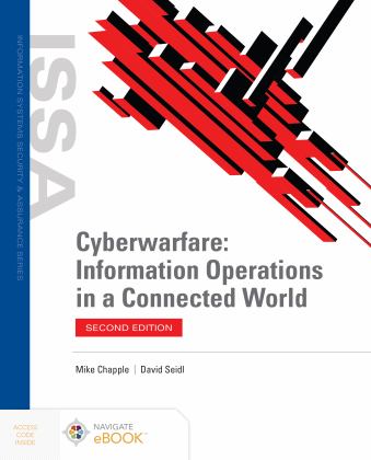Cyberwarfare: Information Operations in a Connected World 2nd 9781284225440 Front Cover