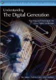 Understanding the Digital Generation Teaching and Learning in the New Digital Landscape cover art