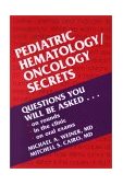 Pediatric Hematology/Oncology Secrets  9781560534440 Front Cover