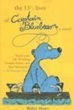 13 1/2 Lives of Captain Blue Bear 2006 9781585678440 Front Cover