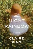 Night Rainbow A Novel cover art