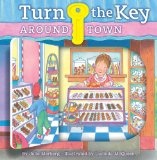 Turn the Key: Around Town Look and See! 2012 9781935703440 Front Cover