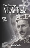 Strange Life of Nikola Tesl 2008 9789563100440 Front Cover