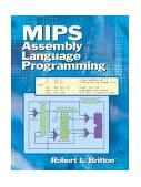 MIPS Assembly Language Programming 2003 9780131420441 Front Cover